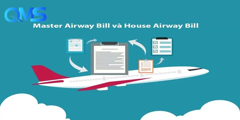 Phân biệt HAWB và MAWB